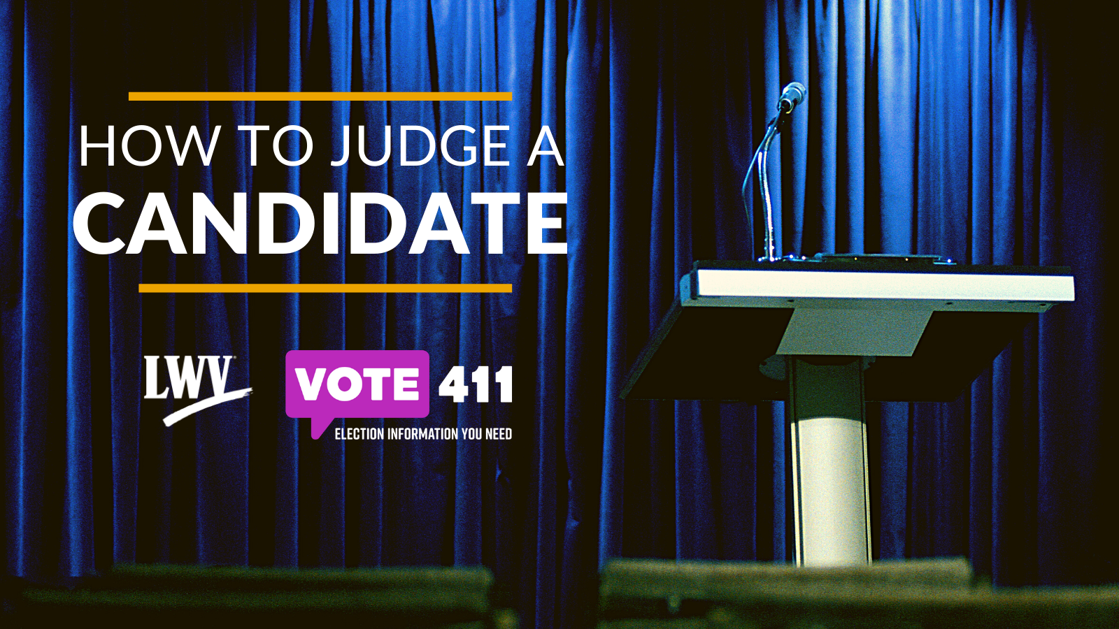 How to Judge a Candidate | League of Women Voters